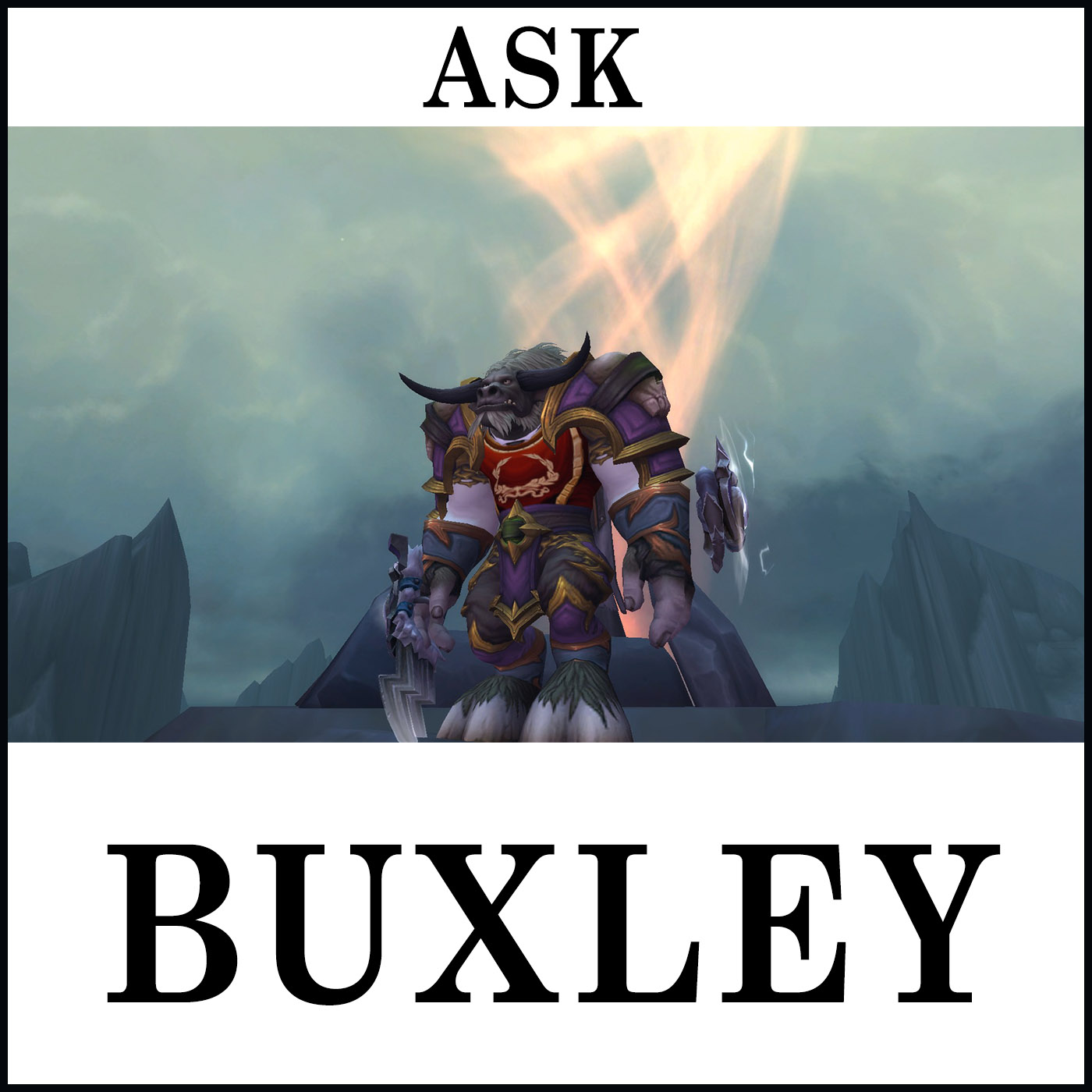 Special Extra – Ask Buxley Mashup!